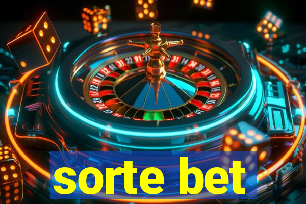 sorte bet